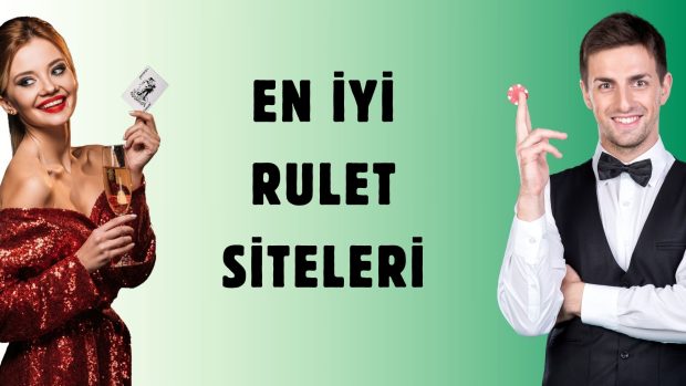 En iyi Rulet Siteleri